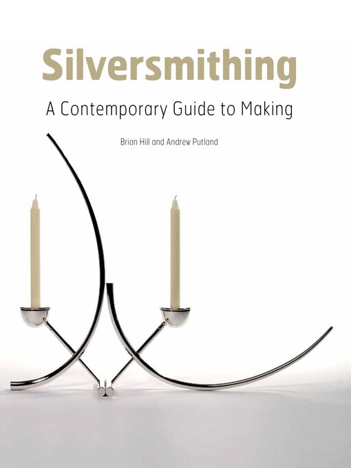 Title details for Silversmithing by Brian Hill - Available